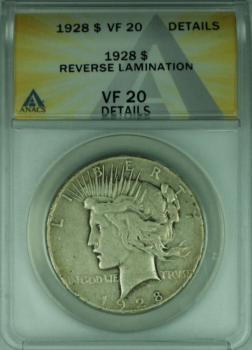 1928 Peace Silver Dollar S$1 ANACS VF-20 Details Reverse Lamination