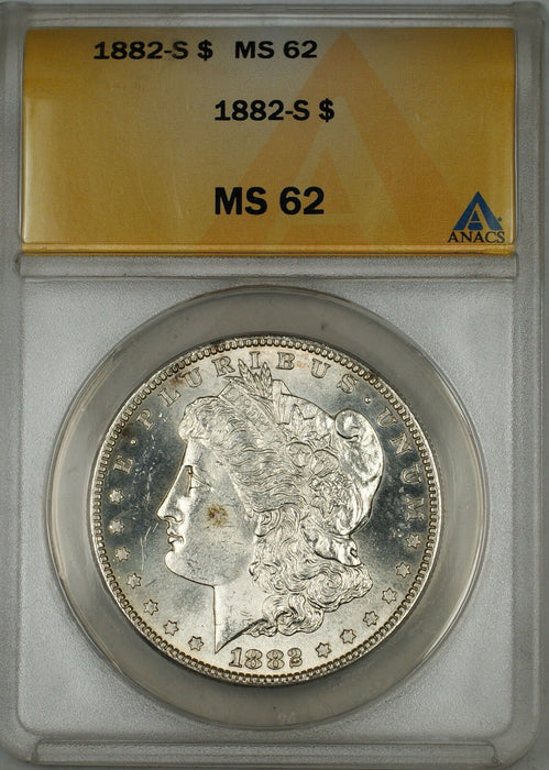 1882-S Morgan Silver Dollar $1 ANACS MS-62 (Better Coin) (6A)
