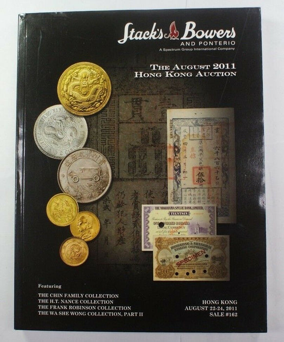 August 22-24 2011 Hong Kong Stack's & Bowers & Pontero Auction Catalog A217