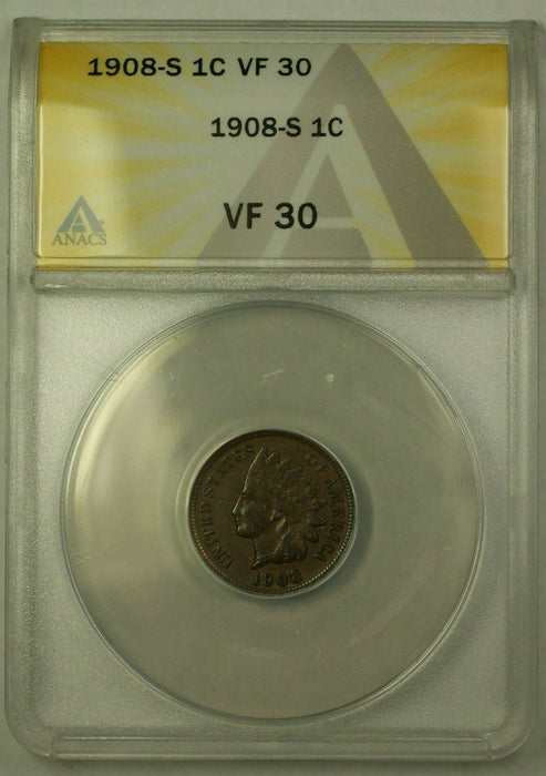 1908-S Indian Head Cent ANACS VF-30 (23a)
