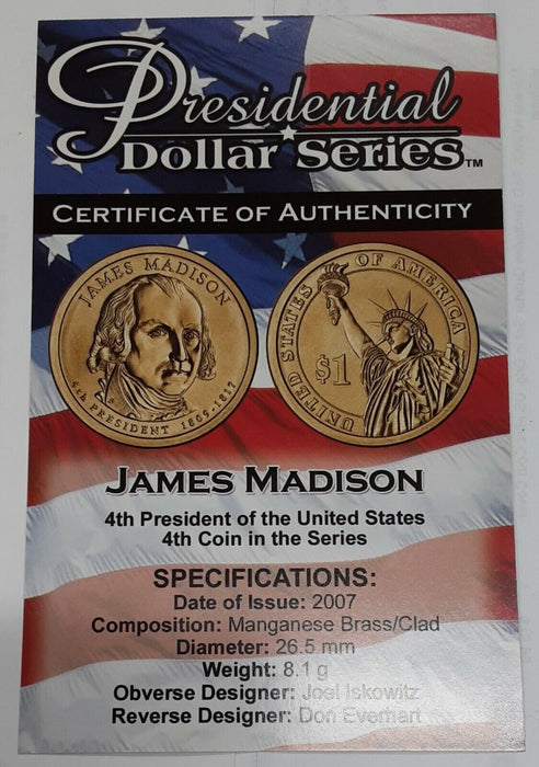 2007 P & D James Madison Presidential $1 Coins Uncirculated in Case w/COA