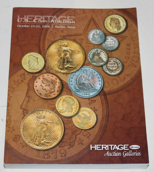 Heritage U.S. Coin Auction Catalog Dallas Texas October 23-25 2008 WW18PP