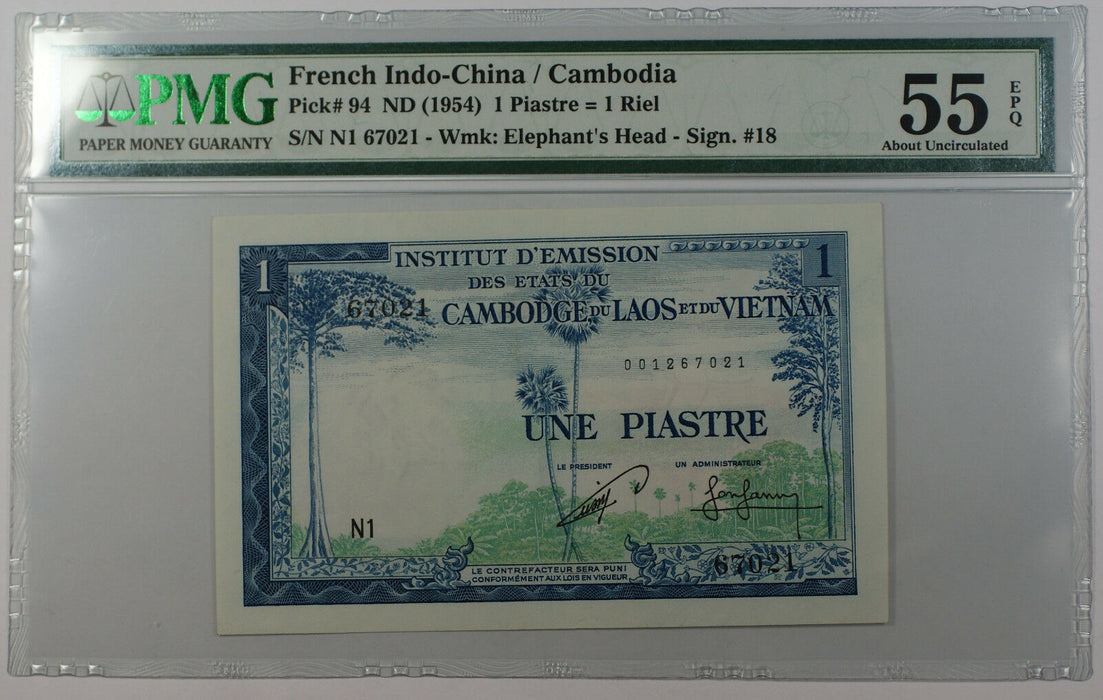 ND 1954 French IndoChina / Cambodia 1 Piastre Note Pick# 94 PMG 55 About UNC EPQ
