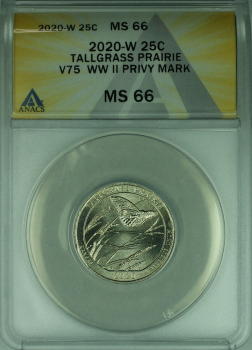 2020-W Tallgrass Prairie V75 WWII Privy Mark ATB Quarter 25c ANACS MS-66 (A)
