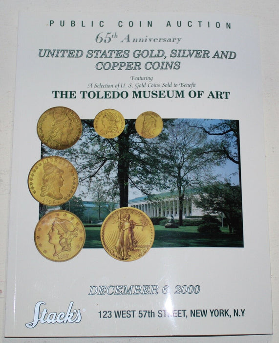 Stack's Coin Auction Catalog Dec. 2000 65th Anniv. U.S. Gold Silver Copper WW6MM