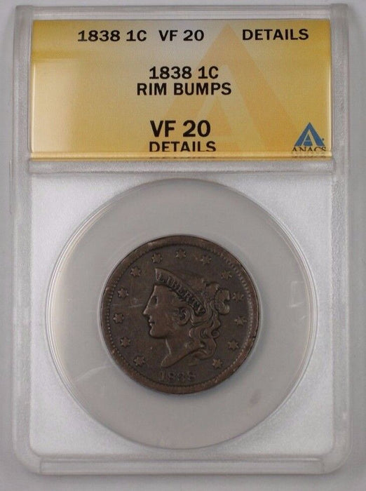1838 US Coronet Head Large Cent 1c Coin ANACS VF-20 Details Rim Bumps