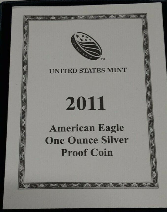 2011-W Proof American Silver Eagle S$1 1 Oz Troy .999 Fine With COA & OGP