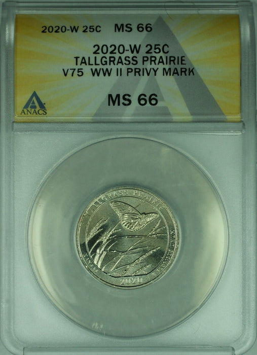 2020-W Tallgrass Prairie V75 WWII Privy Mark ATB Quarter 25c ANACS MS-66 (E)