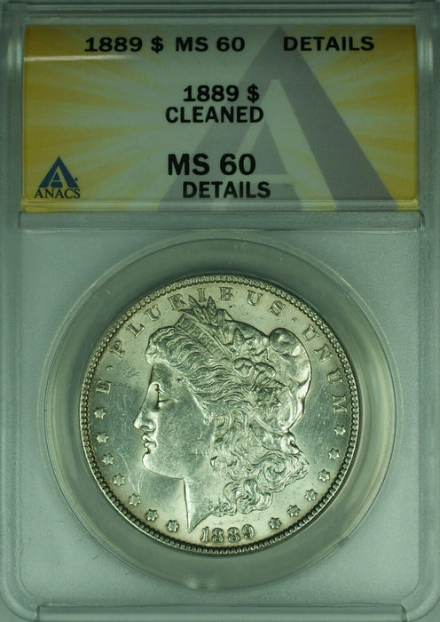 1889 Morgan Silver Dollar S$1 ANACS MS-60 Details Cleaned  (26)