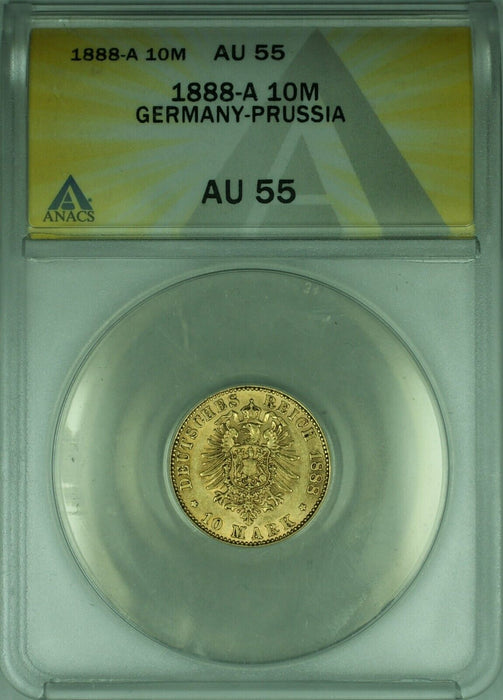 1888-A Germany-Prussia 10M Mark Gold Coin ANACS AU-55  (B)