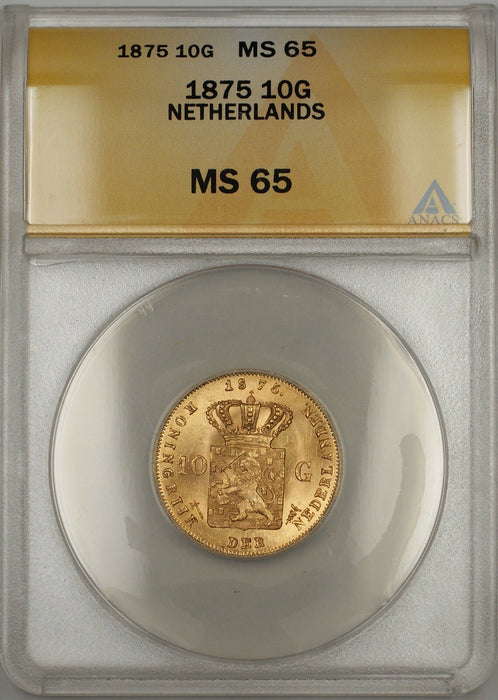 1875 Netherlands 10G Gulden Gold Coin ANACS MS-65 Gem SB