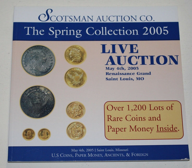 2005 Scotsman Auction Coin Catalog Spring Collection May 4 WW1F