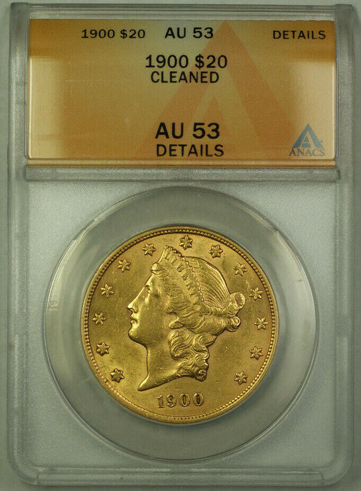 1900 Liberty Gold Double Eagle $20 Coin ANACS AU-53 Details RJS