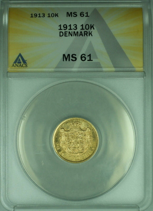 1913 Denmark 10 Kroner Gold Coin ANACS MS-61