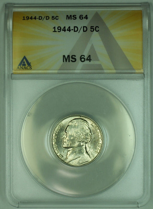 1944-D/D Jefferson Silver Nickel Rainbow 5C ANACS MS 64 (51)
