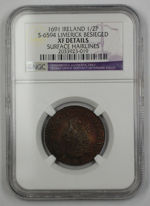 1691 Ireland 1/2P Coin S-6594 Limerick Besieged NGC XF Dtls Surface Hairline AKR