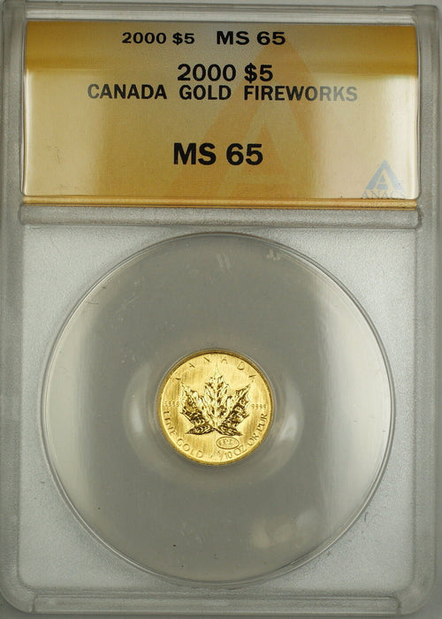 2000 Canada $5 Dollar Gold Coin Fireworks w/privy mark ANACS MS-65