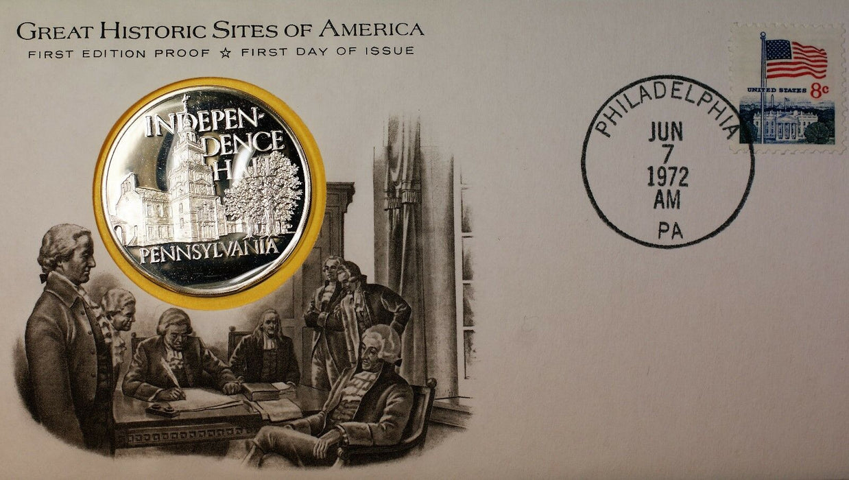 1972 Independence Hall Great Historic Sites Medal Proof Silver First Day Cover