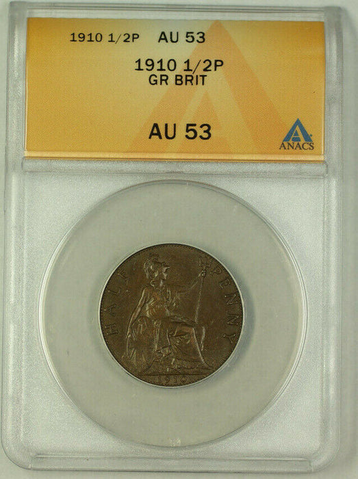 1910 Great Britain 1/2 Penny Coin ANACS AU-53 (Better Coin)