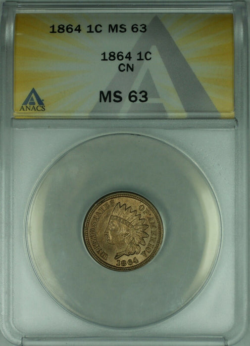 1864 CN Indian Head Cent 1c ANACS MS-63