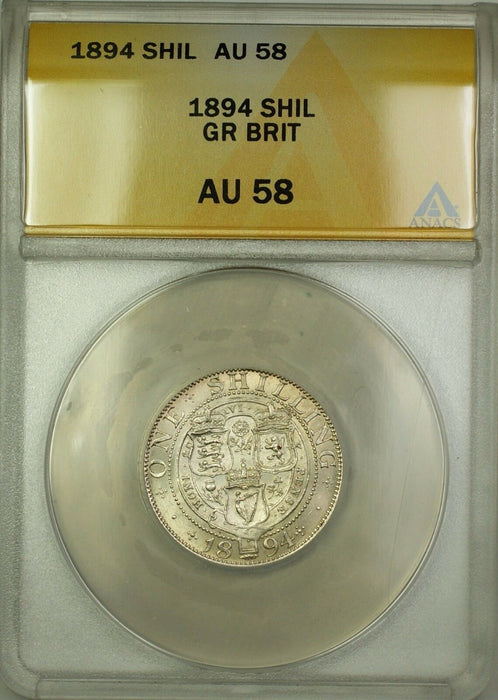 1894 Great Britain 1S Shilling Silver Coin ANACS AU-58