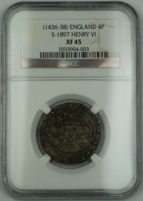 (1436-38) England Silver Groat Fourpence 4P Coin S-1897 Henry VI NGC XF-45 AKR