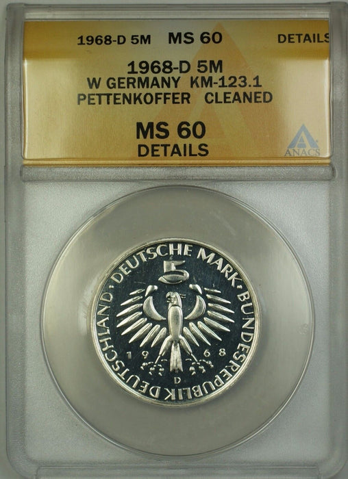 1968-D W. Germany Mark Pettenkoffer ANACS MS-60 Details Clnd (Better Coin Proof)