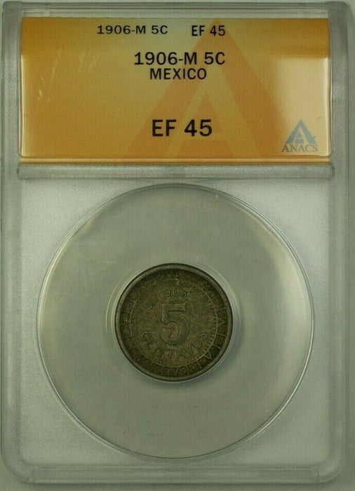 1906 M Mexico 5 Centavos Coin ANACS EF 45