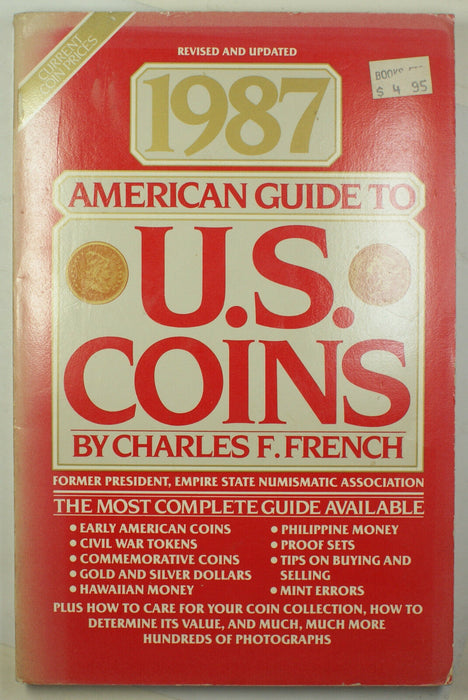 Charles F. French 1987 Revised and Updated American Guide to U.S. Coins
