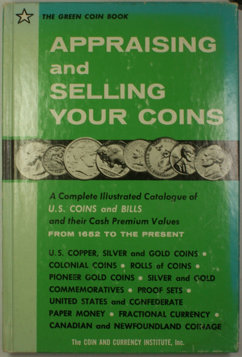 1960 Green Book Appraising and Selling Your Coins by Coin and Currency Institute