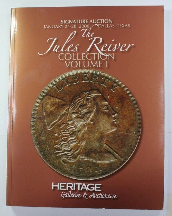 Jan 24-28 2006 Heritage Auction Catalog Jules Reiver Vol. 1 Dallas TX RSE (A2)
