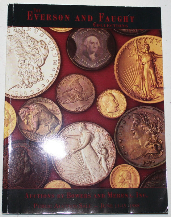 June 1988 Bowers & Merena Everson & Faught Coin Auction Catalog  WW5JJ