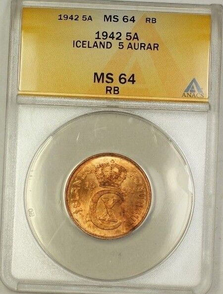 1942 Iceland 5A Five Aurar Copper ANACS MS-64 RB Red-Brown (Better Coin) (B)