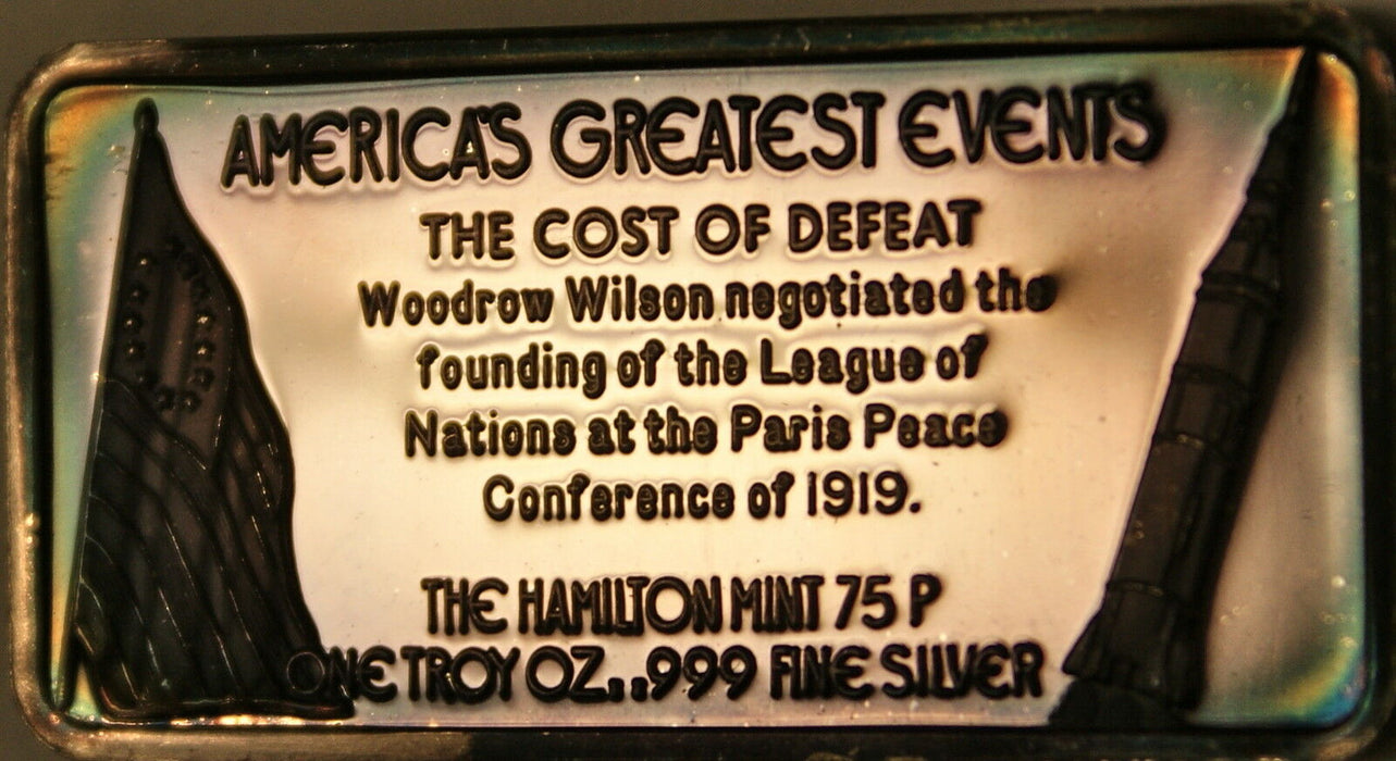 Paris Peace Conference America's Greatest Events, The Hamilton Mint Silver Ingot