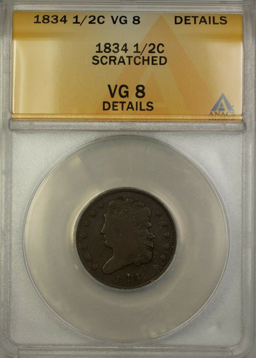 1834 Classic Head Half Cent 1/2c Coin ANACS VG-8 Details Scratched