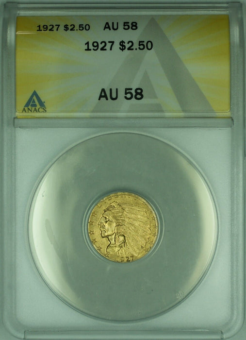 1927 Indian Head Quarter Eagle $2.50 Gold Coin ANACS AU-58