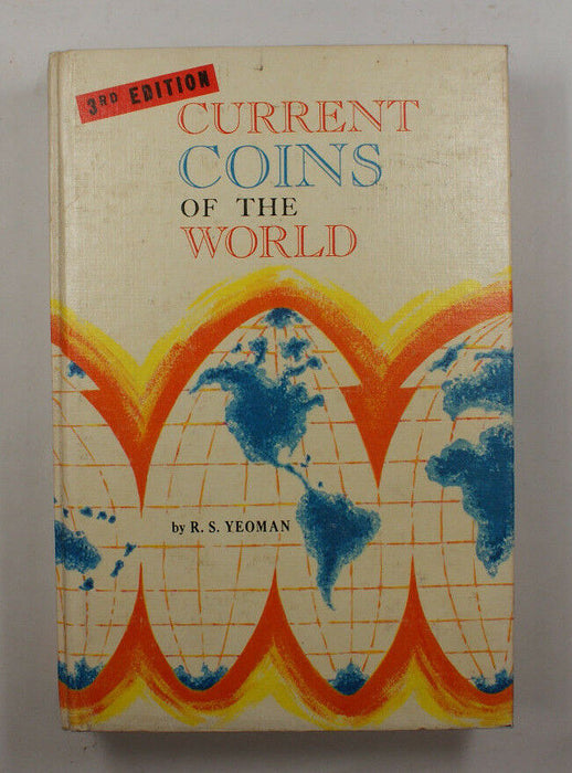 Current Coins Of The World R.S Yeoman 3rd Edition