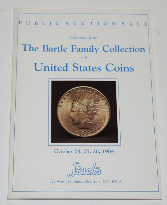 Stacks Auction Coin Catalog Bartle Family October 24-26 1984 WW17GG