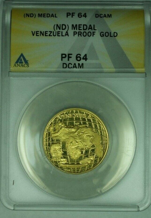 ND Medal Venezuela/Bolivar/Sights .900 Gold Proof Medal  ANACS PF-64 DCAM