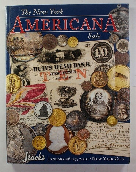 January 26-27 2010 New York City Americana Sale Stack's Auction Catalog A188