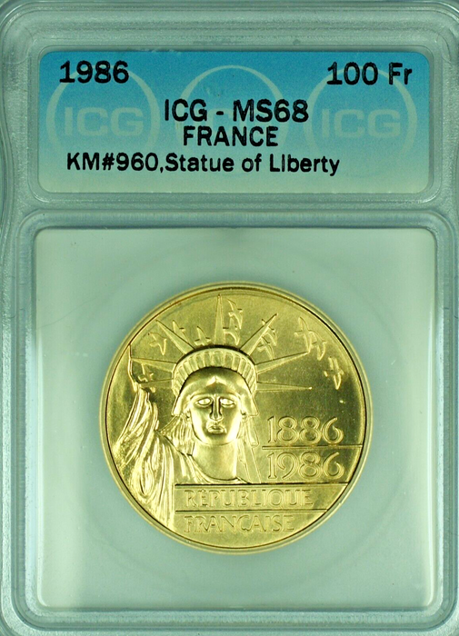 1986 France 100 Francs Statue Of Liberty Gold Coin ICG MS 68