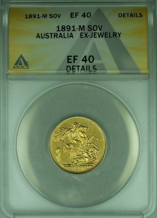 1891 Australia sovereign Gold Coin  Ex-Jewelry ANACS EF-40 Details