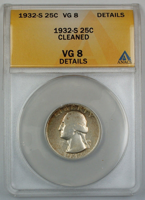 1932-S Silver Washington Quarter, ANACS VG-8, Details, Cleaned