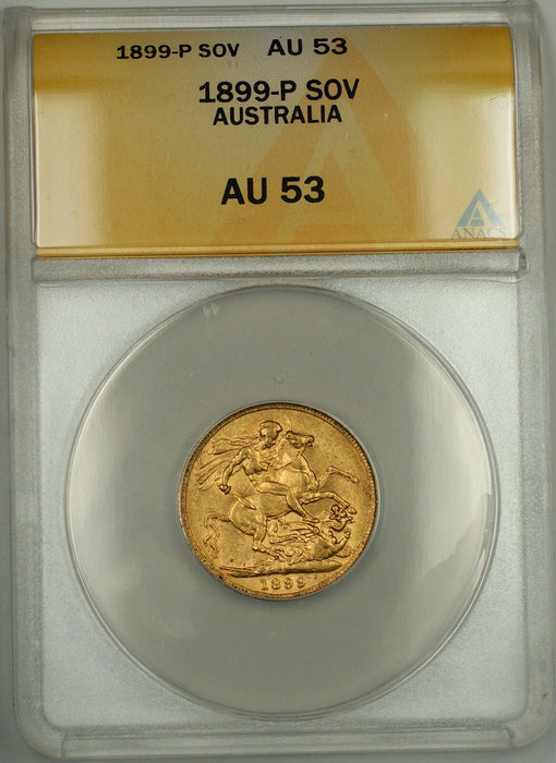 1899-P Australia Sovereign Gold Coin ANACS AU-53 *Quite Scarce*