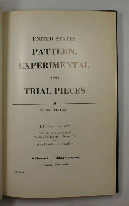 United States Pattern Experimental And Trial Pieces Second Edition Judd WM