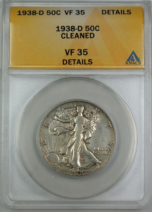 1938-D Walking Liberty Silver Half Dollar, ANACS VF-35 Details, Cleaned Coin