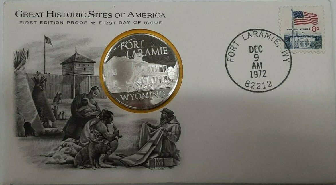 1972 Ft Laramie, Wyoming Great Historic Sites Medal Proof Silver 1st Day Cover