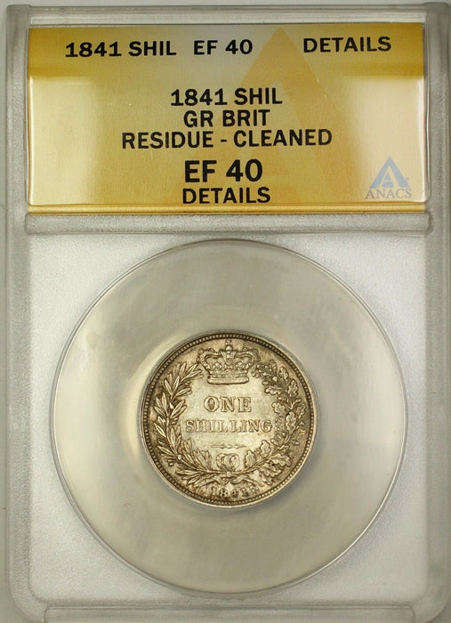 1841 Great Britain 1S Shilling Silver Coin ANACS EF-40 Details Cleaned Residue
