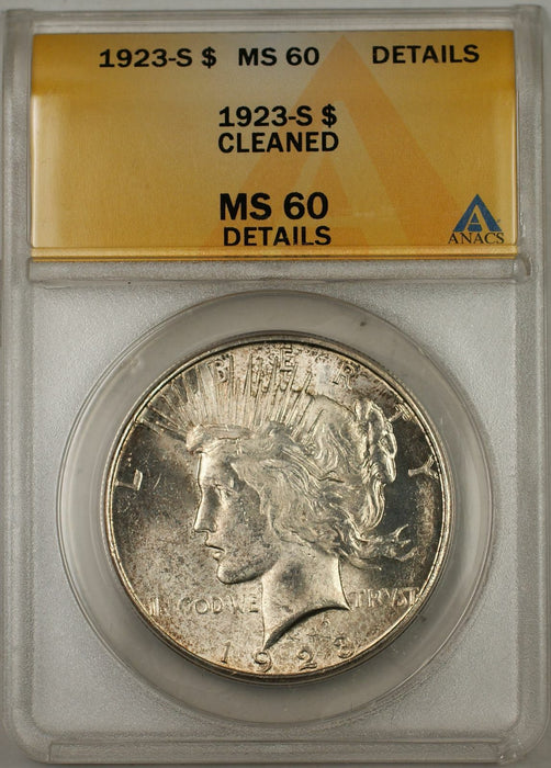 1923-S Peace Silver Dollar Coin ANACS $1 MS-60 Details Cleaned (Light Toning 8B)