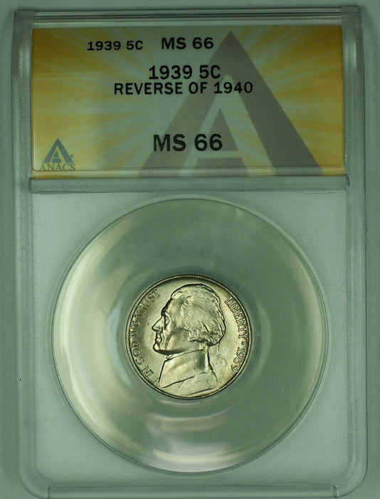 1939 REV OF 40 Jefferson Nickel 5C ANACS MS 66 (51) B